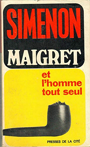 9782285004782: Maigret Et l'Homme Tout Seul
