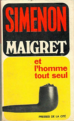 9782285004782: Maigret Et L'homme Tout Seul (Maigret)