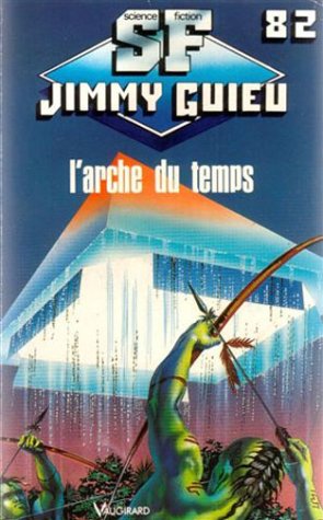 9782285004867: L'arche du temps (P.C. Poche S.F.)