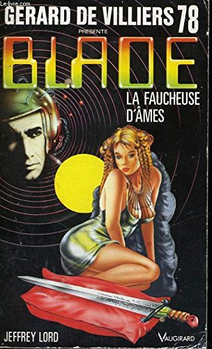 La faucheuse d'Ã¢mes (9782285006724) by Jeffrey Lord