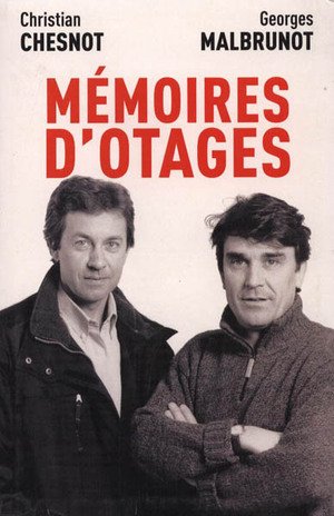 Imagen de archivo de Mmoires d'otages : Notre contre-enqute a la venta por Ammareal