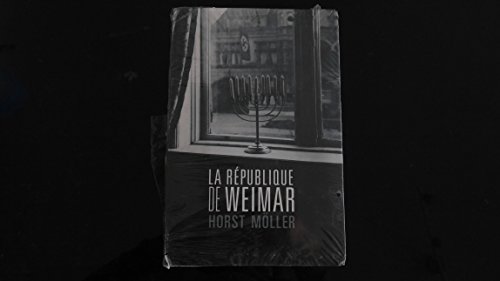 Beispielbild fr La Rpublique de Weimar zum Verkauf von Ammareal