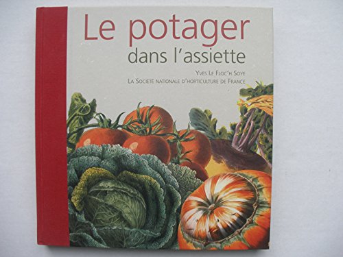 Stock image for Le potager dans l'assiette for sale by medimops