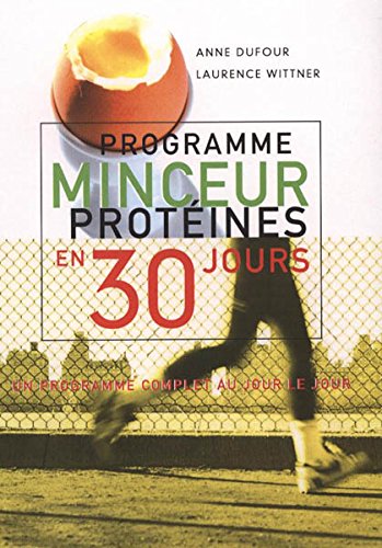 Imagen de archivo de Programme minceur protines en 30 jours a la venta por Ammareal