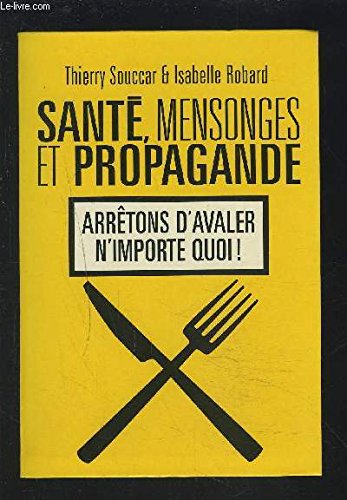 9782286004064: Sant, mensonges et propagande