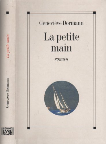 Beispielbild fr La petite main zum Verkauf von Librairie Th  la page