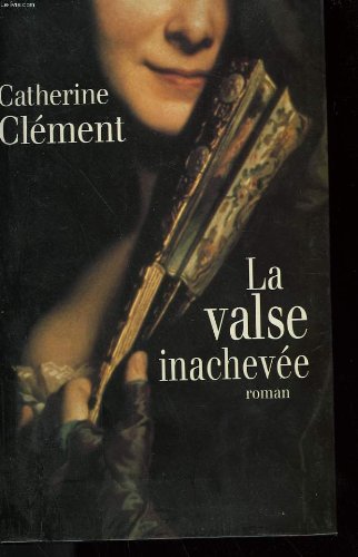 Imagen de archivo de La valse inachevee. a la venta por Librairie Th  la page
