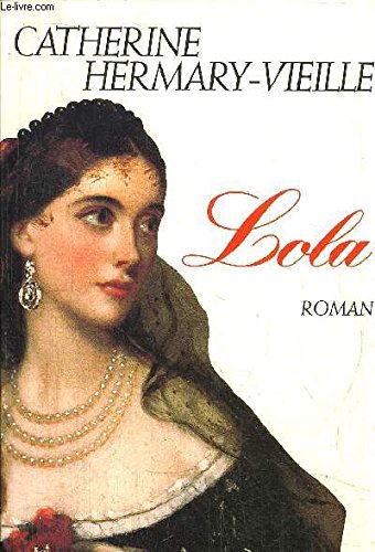 Beispielbild fr Lola zum Verkauf von Librairie Th  la page