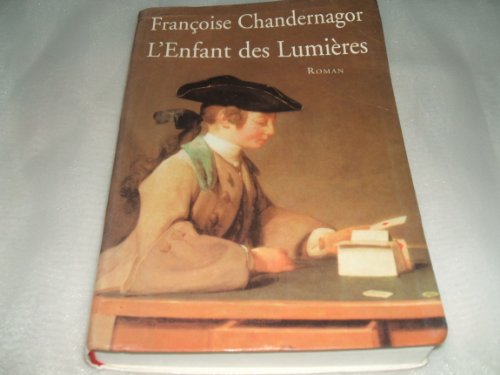 Beispielbild fr L'enfant des Lumires zum Verkauf von Librairie Th  la page