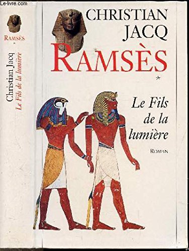 Imagen de archivo de Ramss tome 1 : le fils de la lumire a la venta por Ammareal
