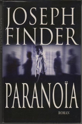 Paranoïa - Joseph Finder