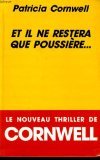 9782286006013: Et il ne restera que poussiere