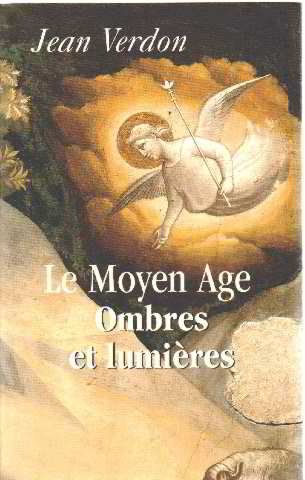 9782286006266: Le Moyen ge: Ombres et lumires