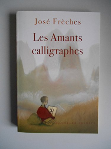 Beispielbild fr Les amants calligraphes zum Verkauf von Librairie Th  la page