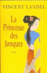 Imagen de archivo de La princesse des jonques a la venta por Librairie Th  la page