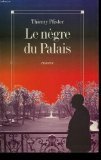 9782286009007: Le negre du palais.