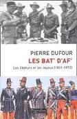 Stock image for Les bat' d'Af' : Les Zphyrs et les Joyeux, 1831-1972 for sale by medimops