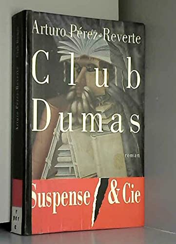 Stock image for LE CLUB DUMAS OU L'OMBRE DE RICHELIEU for sale by Bibliofolie