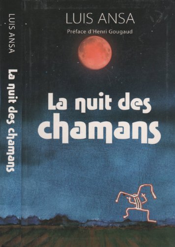 9782286010119: La Nuit Des Chamans