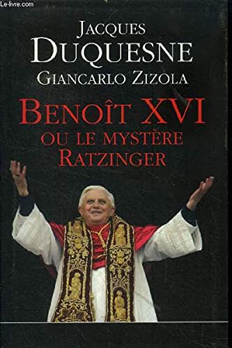 Beispielbild fr Benot XVI ou Le mystre Ratzinger zum Verkauf von Ammareal