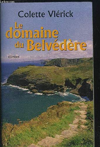 Stock image for Le domaine du Belvdre for sale by Ammareal