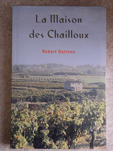 9782286012199: La maison des Chailloux