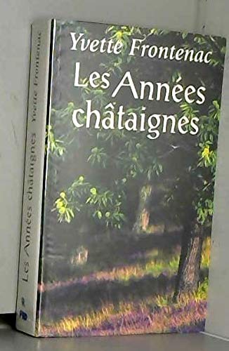 Stock image for Les annes chtaignes for sale by Ammareal