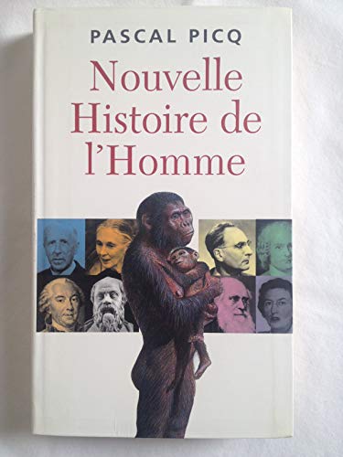 Beispielbild fr Nouvelle histoire de l'homme zum Verkauf von Librairie Th  la page