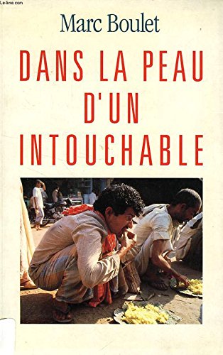 Stock image for Dans la peau d'un intouchable for sale by A TOUT LIVRE