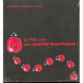 Imagen de archivo de Le Petit Livre des porte-bonheur a la venta por Ammareal