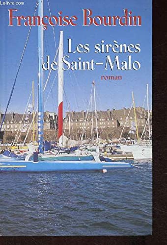 Stock image for Les sirnes de Saint-Malo (collection Le grand livre du mois) for sale by Ammareal