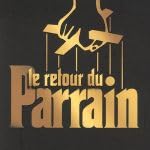 Stock image for Le retour du Parrain for sale by secretdulivre