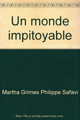 9782286015244: Un monde impitoyable