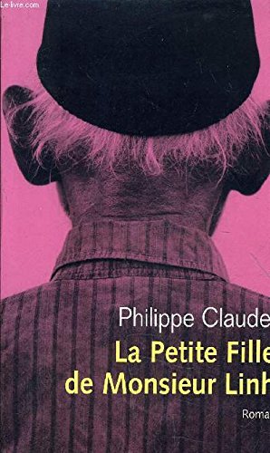 La petite fille de Monsieur Linh - Claudel, Philippe: 9782846662765 -  AbeBooks