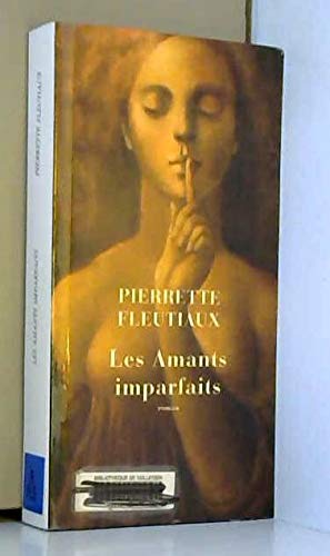 9782286016487: Les amants imparfaits. Roman.