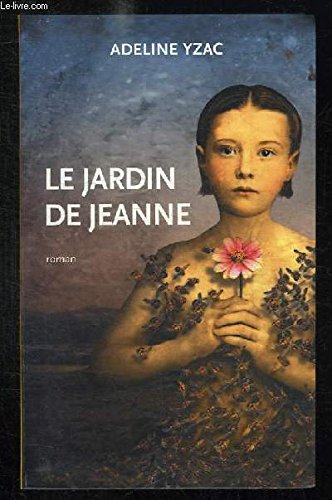 Beispielbild fr Le jardin de Jeanne zum Verkauf von Ammareal