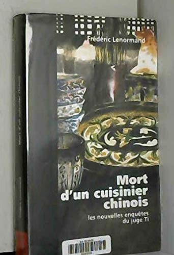 9782286017736: Mort d'un cuisinier chinois (Une nouvelle enqute du juge Ti)