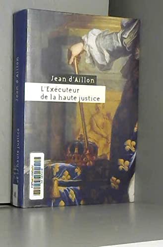 9782286019419: L'excuteur de la haute justice