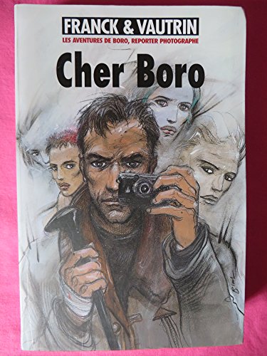 Imagen de archivo de Cher Boro (Les aventures de Boro, reporter photographe.) a la venta por medimops