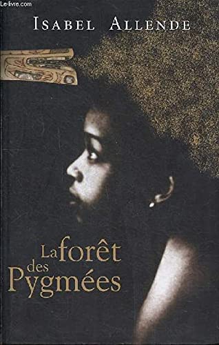 9782286019860: La fort des pygmes. roman.