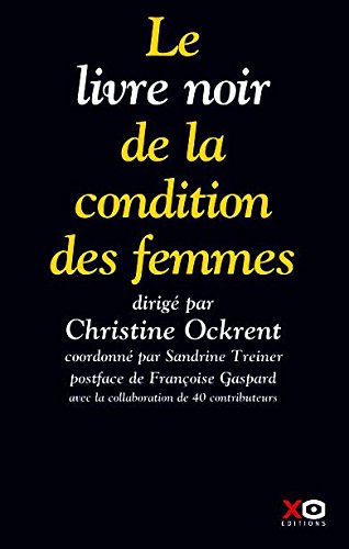 Stock image for Le livre noir de la condition des femmes for sale by Ammareal