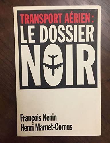 Beispielbild fr Transport arien : Le dossier noir zum Verkauf von Ammareal