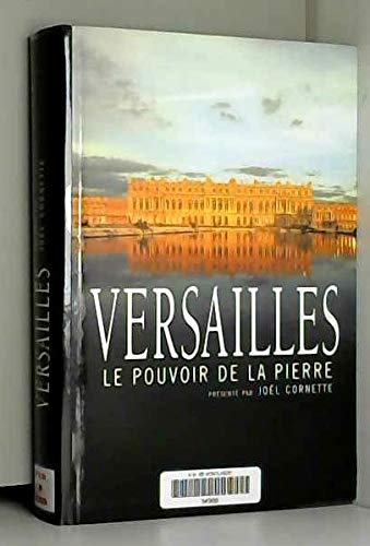 Beispielbild fr Versailles, le pouvoir de la pierre zum Verkauf von medimops