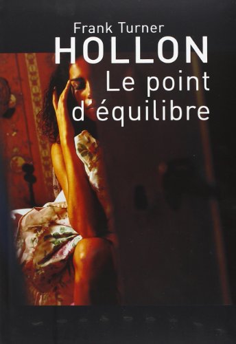 9782286023706: LE POINT d'QUILIBRE