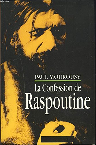 Stock image for LA CONFESSION DE RASPOUTINE. for sale by HPB-Movies