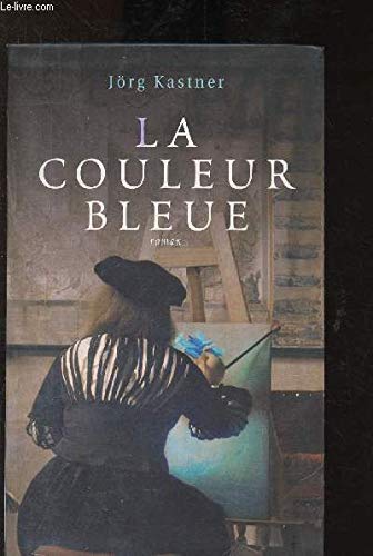 Stock image for La couleur bleue for sale by Ammareal