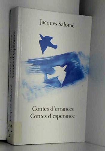 Beispielbild fr Contes d'errances, contes d'esprance zum Verkauf von Ammareal