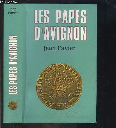 Beispielbild fr Les papes d'Avignon zum Verkauf von Ammareal