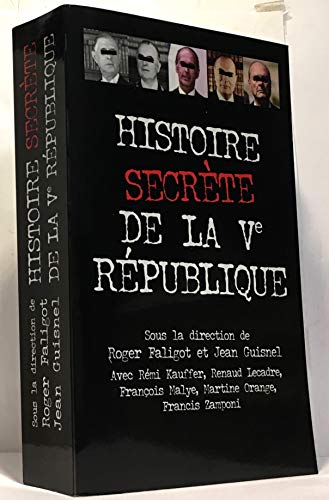 Stock image for Histoire secrte de la Ve Rpublique for sale by medimops