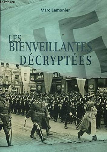 Stock image for Les bienveillantes dcryptes for sale by BBBooks